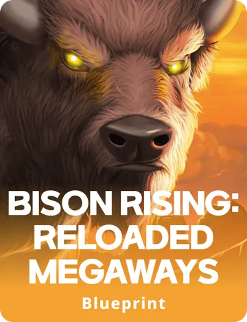 Bison Rising Reloaded Megaways