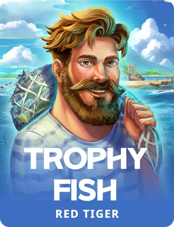 Trophy Fish